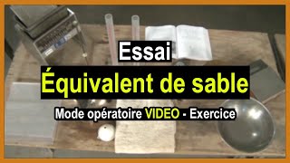 Équivalent de sable  vidéo mode opératoire et calcul ES [upl. by Ernie]