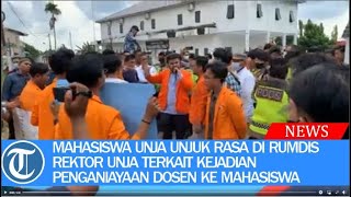 Mahasiswa Unja Unjuk Rasa di Rumdis Rektor Unja Terkait Kejadian Penganiayaan Dosen ke Mahasiswa [upl. by Barabas350]