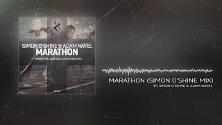 Simon OShine amp Adam Navel  Marathon Simon OShine Mix [upl. by Ardnoel]