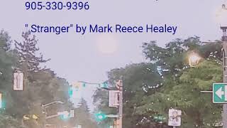 quot Strangersquot An Audio Short Story by Mark Reece Healey [upl. by Wilma]