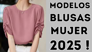 45 MODELOS de BLUSAS MUJER 2025 ESTILOS BLUSEN elegantes [upl. by Hgielrak183]