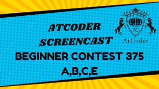 Atcoder Beginner Contest ABC 375  ABDE solved [upl. by Retrak]