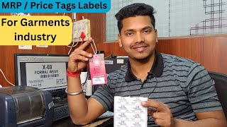 Branded Clothing Labels Price Tags And MRP Labels Tags For Garments industry [upl. by Ycniuq55]