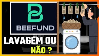 BEEFUND PODE SER UMA LAVAGEM DE DINHEIRO BEEFUND [upl. by Ginder]