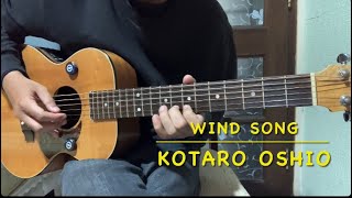 Wind Song  Garfi  Kotaro Oshio Fingerstyle Cover [upl. by Llenrrad]