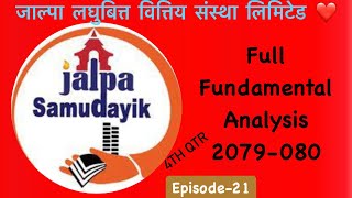 JALPA Fundamental Analysis 079080 4th qtr ReprotJalpa Samudayik Laghubitta Bittiya Sanstha Limited [upl. by Inajar]