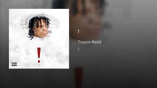 Trippie Redd [upl. by Ahsieni789]