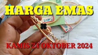 Harga emas hari ini 24 Oktober 2024  emas melandai [upl. by Tedd869]