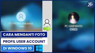 Cara Mengganti Foto Profil User Account Di Windows 10  Ganti Foto User Account Windows 10 [upl. by Yelyr]