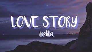 Indila  Love Story English Lyrics Most Popular French Song [upl. by Absalom]