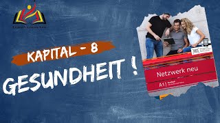 Netzwerk Neu Kursbuch audio  A1  Kapital  8 Gesundheit [upl. by Ostap]