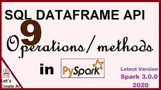 Spark SQL DataFrame Tutorial  Creating DataFrames In Spark  PySpark Tutorial  Pyspark 9 [upl. by Willamina569]