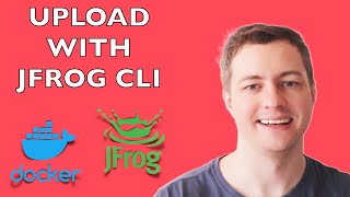 Upload artifacts with JFROG CLI tool and docker [upl. by Bourque]