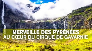 Les Pyrénées  lincroyable formation géologique de Gavarnie  Des Racines et des Ailes [upl. by Malinin]