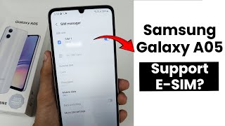 Does Samsung Galaxy A05 Support eSim Can We Use eSim [upl. by Adrea]