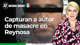 Capturan al autor de masacre en Reynosa  Noticias a las 9  MÉXICO [upl. by Cirdet]