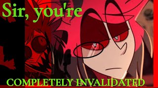 Alastor Invalidates You [upl. by Allen590]