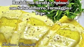 Ravioli con Ricotta e Spinaci con Salsa al Burro Formaggio e Pepe 🥟🧀 [upl. by Eniretac]