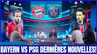 🚨PRÉMATCH BAYERN VS PSG DERNIÈRES NOUVELLES  LE PSG RISQUETIL UNE RACLÉE AUJOURDHUI [upl. by Dogs]