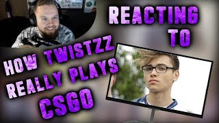 JASONR REACTS TO quotHOW TWISTZZ REALLY PLAYS CSGOquot [upl. by Atika717]