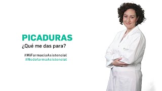 Picaduras ¿Qué me das para  Mi Farmacia Asistencial [upl. by Duile]