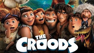 The Croods Part1 [upl. by Myrlene]