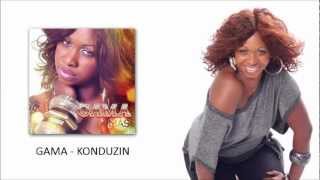 Gama  Konduzin Audio [upl. by Abibah]