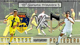 18Â° PRIMAVERA 3 â–¶ VITERBESE vs PONTEDERA Fabio di Mauro 4K [upl. by Eniamrahs69]