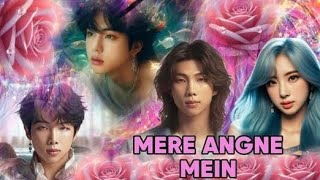 BTS NAMJIN 😜HINDI SONG MIX FMV MERE ANGNE MEIN jin rm namjin 2024 🩵 [upl. by Holds]