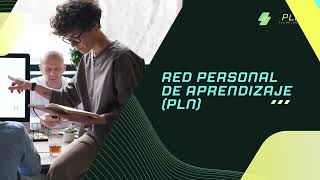 Red Personal de Aprendizaje PLN  Generalidades y caracteristicas [upl. by Nwahsauq976]