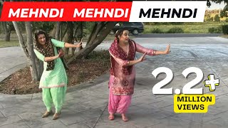 Mehndi Mehdni Giddhe Vich  Neeru Gill Neeli Grewal Sangeet Dance Giddha Video [upl. by Ronny]