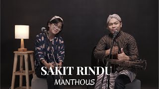 SAKIT RINDU  MANTHOUS  COVER BY SIHO LIVE ACOUSTIC Feat SHINTYA GALUH [upl. by Anividul]