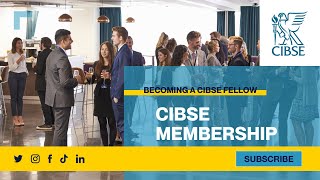 Becoming a CIBSE Fellow [upl. by Grannie]