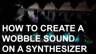 How to create a wobble bass sound on a synthesizer Novation Circuit [upl. by Max]