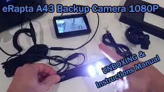 eRapta A43 Backup Camera 43” HD 1080P Rear View Monitor kit Unboxing Review Instructions Manual [upl. by Neliac]