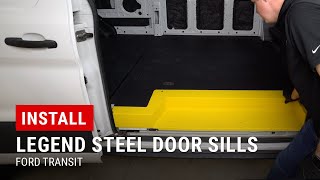 Installing Legend Steel Door Sills on Ford Transit [upl. by Micki]