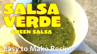 Green Tomatillo Salsa  How to Make the Best Ever Recipe Quick and Easy  Homemade Salsa Verde [upl. by Garson]