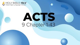 Acts Chapter 09  Holy Bible  Indian Sign Language Version ISLV [upl. by Louisette]