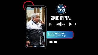 🔵🔴JULIO PIUMATO denuncia la caída del 23 del salario de los trabajadores judiciales [upl. by Leach]