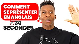 Guide Rapide Se Présenter en Anglais en 30 Secondes [upl. by Jempty]