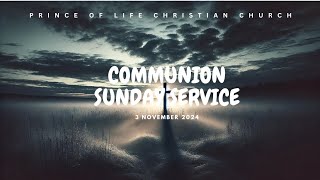 Communion Sunday Service l 3 November 2024 l PLCC Montreal [upl. by Idnew231]