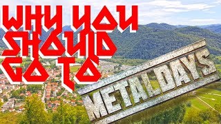 10 reasons why you should go to MetalDays [upl. by Lehcor956]