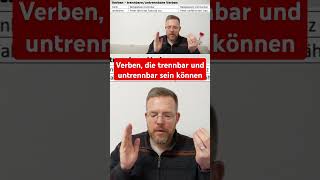 Verben die trennbar und untrennbar sein können [upl. by Terb]