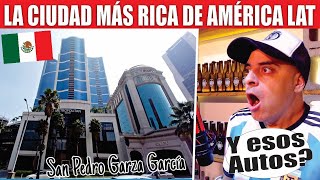 SAN PEDRO GARZA GARCIA  LA CIUDAD MÁS ADINERADA DE LATINO AMÉRICA😱 [upl. by Siraved]