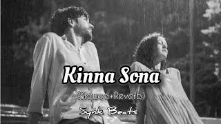 Kinna Sona  SlowedReverb SunilKamath  Bhaag Johnny  Kunal Khemu  Synk Beats [upl. by Adnolat]