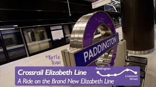 I Rode the Brand New Elizabeth Line [upl. by Tris304]