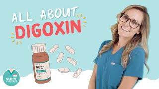 Digoxin Overview  NCLEX Pharmacology Tips [upl. by Emmy]