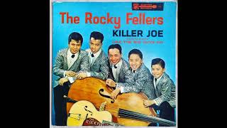 The Rocky Fellers  Killer Joe [upl. by Alley]