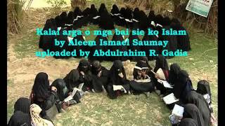 Maranao wasyat kalai arga o mga bae sie ko islam by Aleem Ismael Saumay [upl. by Nelyt]