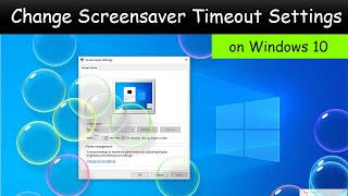 How to Increase Screen Saver Timing in Windows 10 [upl. by Haram149]